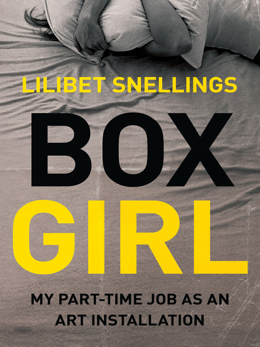 Title details for Box Girl by Lilibet Snellings - Available